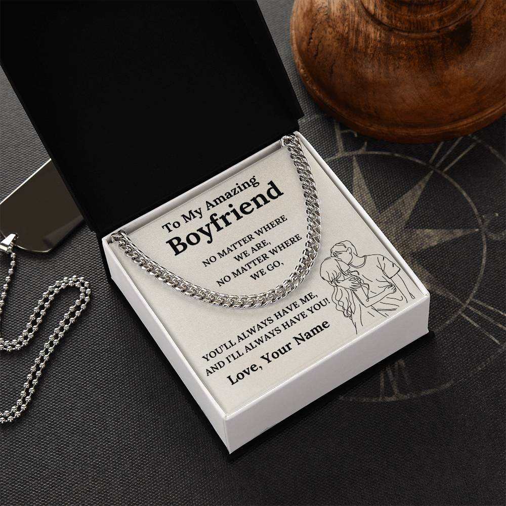 To My Amazing Boyfriend Cuban Link Chain with Custom Message Card (Beige Background)