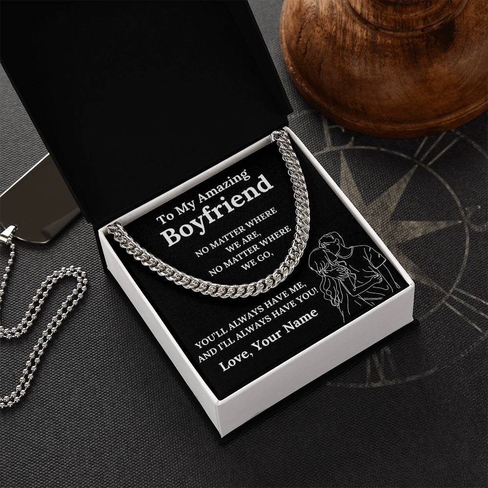 To My Amazing Boyfriend Cuban Link Chain with Custom Message Card