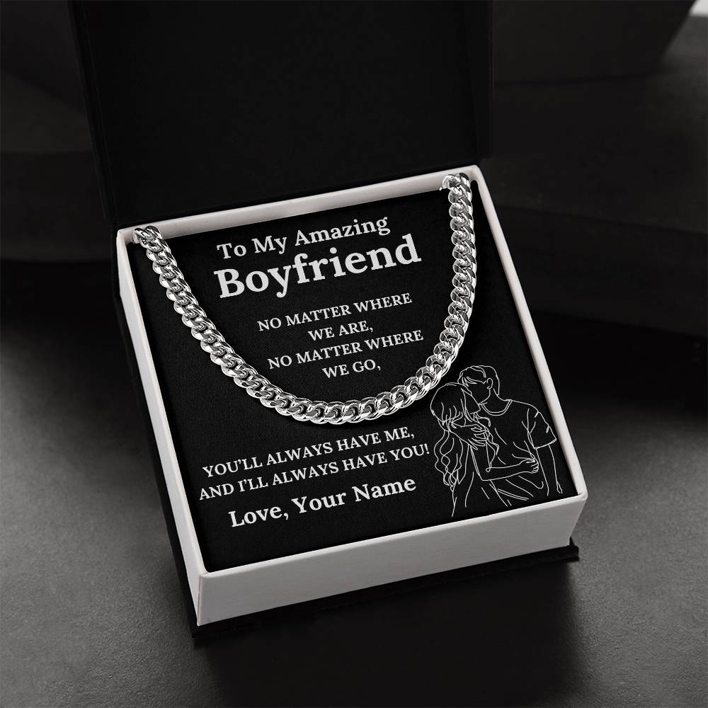 To My Amazing Boyfriend Cuban Link Chain with Custom Message Card