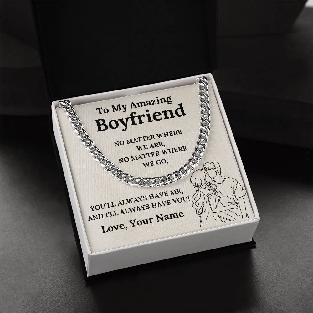 To My Amazing Boyfriend Cuban Link Chain with Custom Message Card (Beige Background)