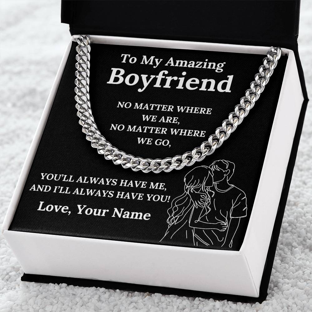 To My Amazing Boyfriend Cuban Link Chain with Custom Message Card