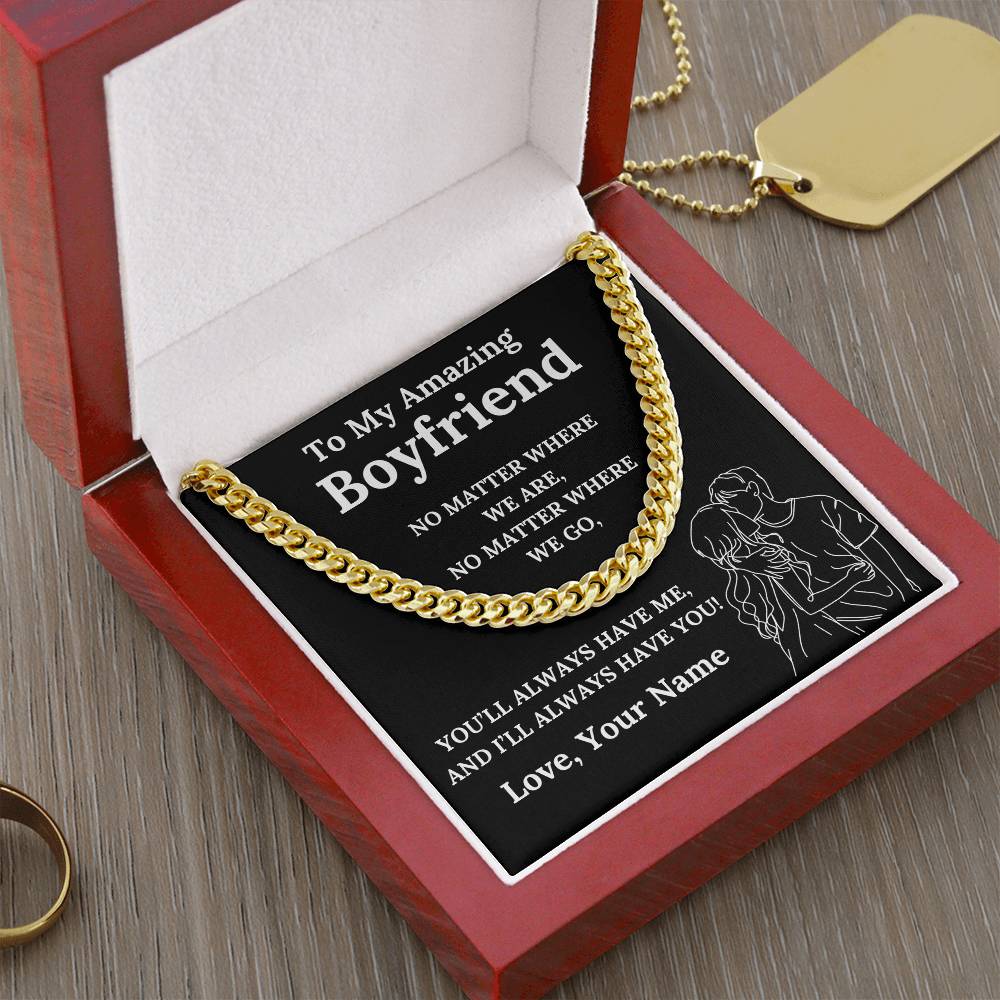 To My Amazing Boyfriend Cuban Link Chain with Custom Message Card