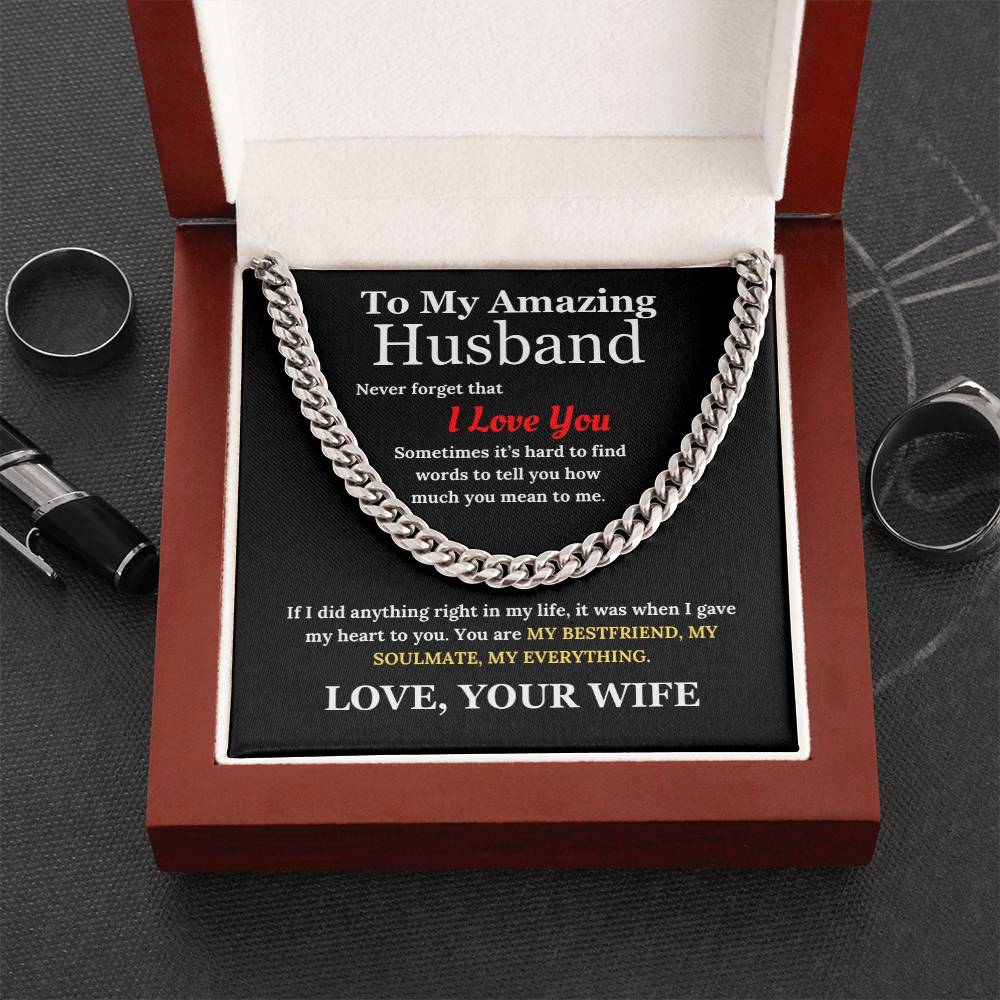 To My Amazing Husband - My Everything Cuban Link Chain