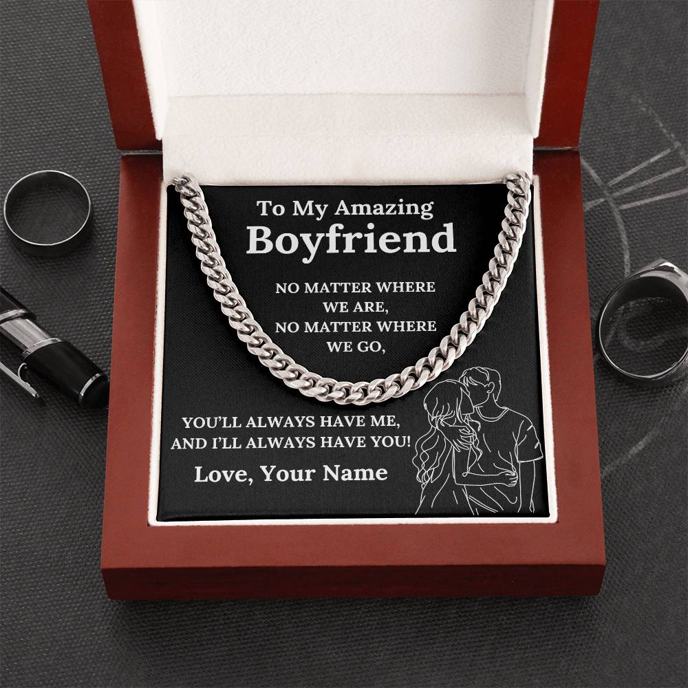 To My Amazing Boyfriend Cuban Link Chain with Custom Message Card