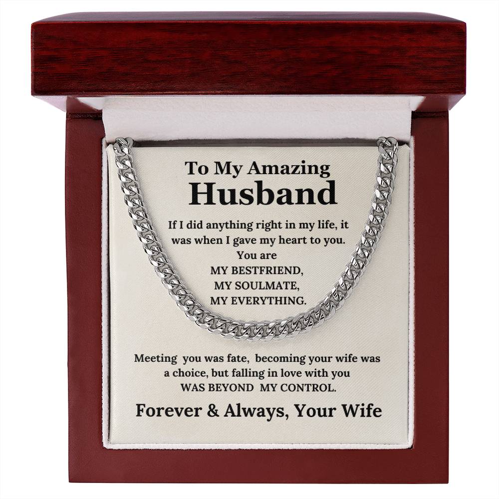 To My Amazing Husband Forever & Always Cuban Link Chain From Wife