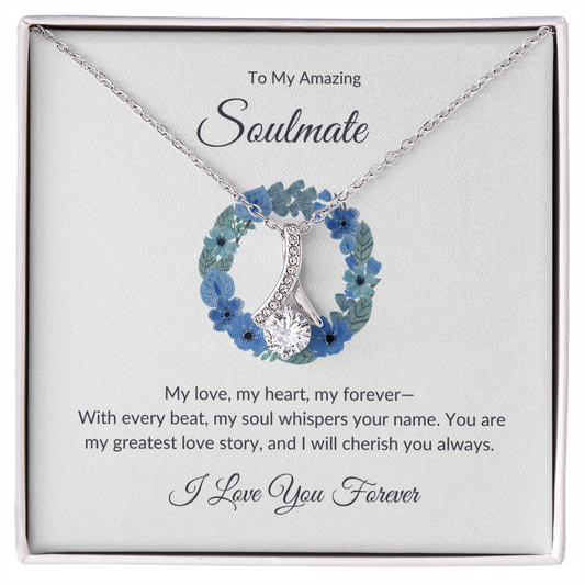 My Love My Heart My Forever Alluring Beauty Necklace
