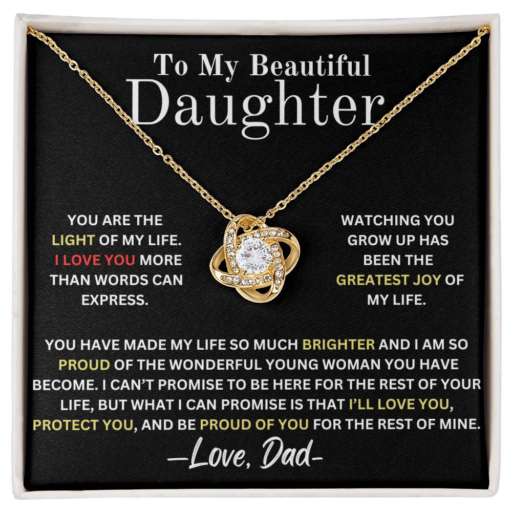 To My Daughter Light Of My Life - Love Knot Necklace From Dad