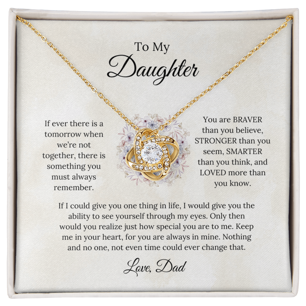 To My Daughter Forever in My Heart Love Knot Necklace: A Love That Knows No Bounds