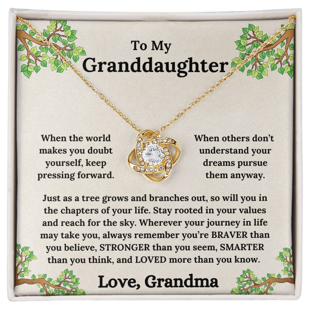 To My Granddaughter - Roots of Strength, Love of a Lifetime - Love Knot Necklace - From Grandma