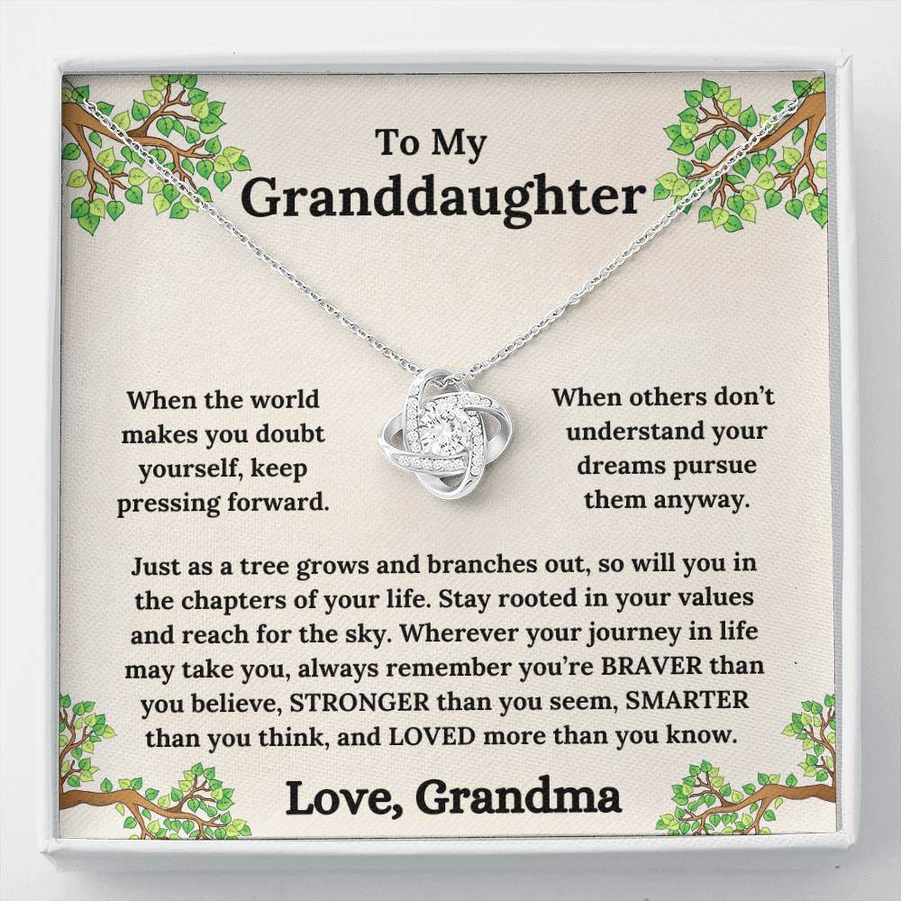 To My Granddaughter - Roots of Strength, Love of a Lifetime - Love Knot Necklace - From Grandma