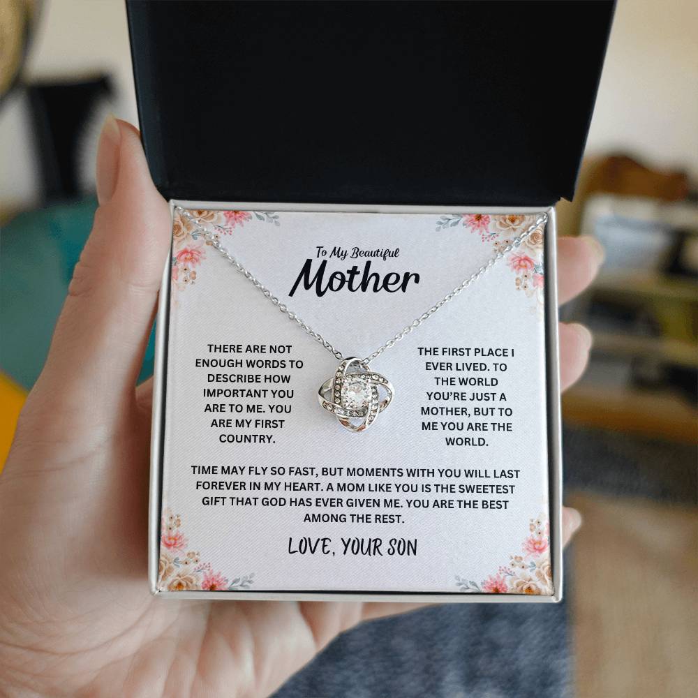 To My Beautiful Mother - There Are Not Enough Words - Love Knot Necklace