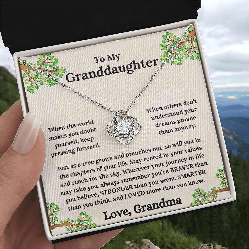 To My Granddaughter - Roots of Strength, Love of a Lifetime - Love Knot Necklace - From Grandma