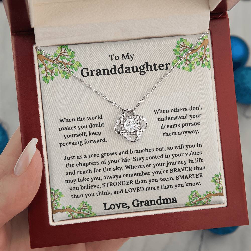 To My Granddaughter - Roots of Strength, Love of a Lifetime - Love Knot Necklace - From Grandma