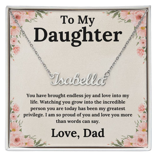 Endless Joy - A Daughter's Name, A Father's Love - Custom Name Necklace