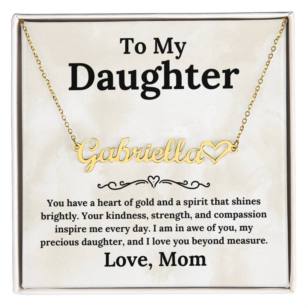 Heart of Gold To My Daughter - Custom Name Necklace