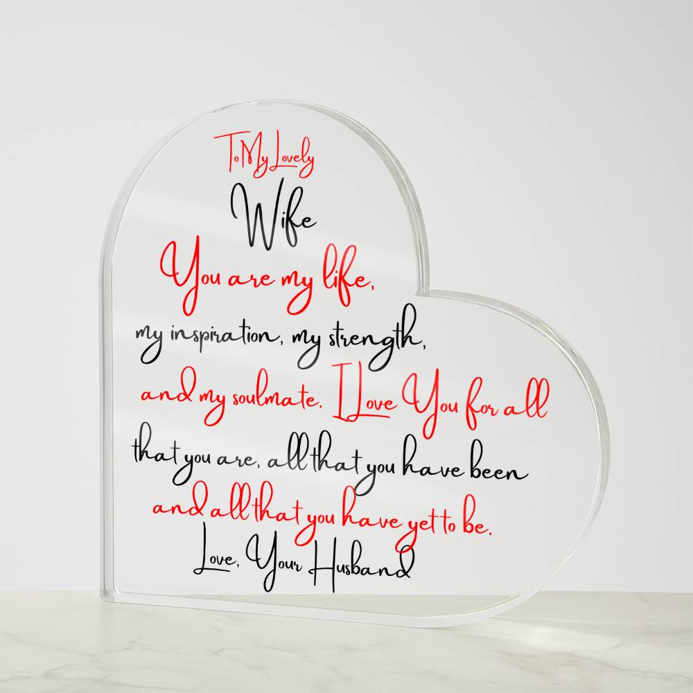 To My Lovely Wife  - You are my Life - Heart Shape Acrylic