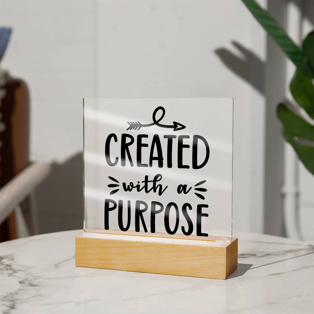 Created With a Purpose - Square Acrylic