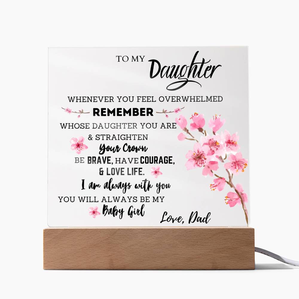 To My Daughter - You Will Always Be My Baby Girl - Cherry Blossom Square Acrylic Plaque