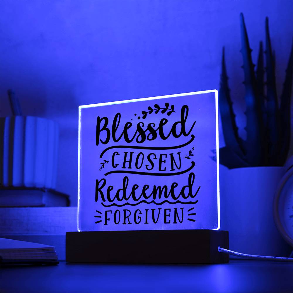 Blessed Chosen Redeemed Forgiven - Square Acrylic