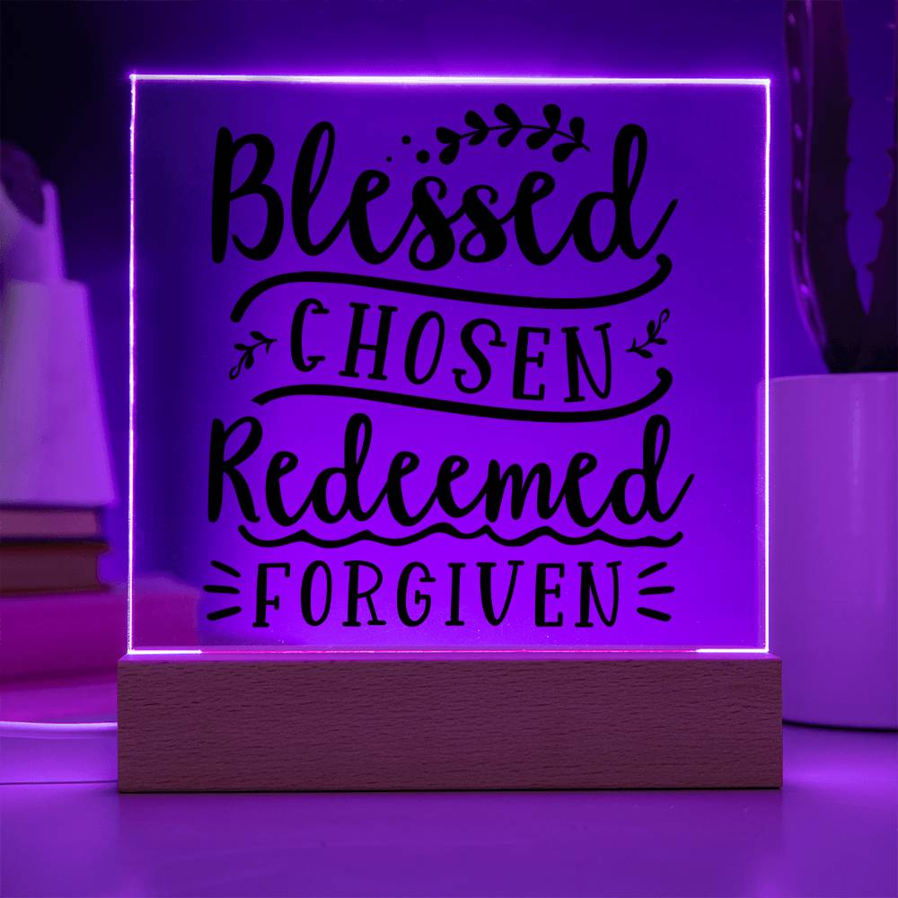 Blessed Chosen Redeemed Forgiven - Square Acrylic