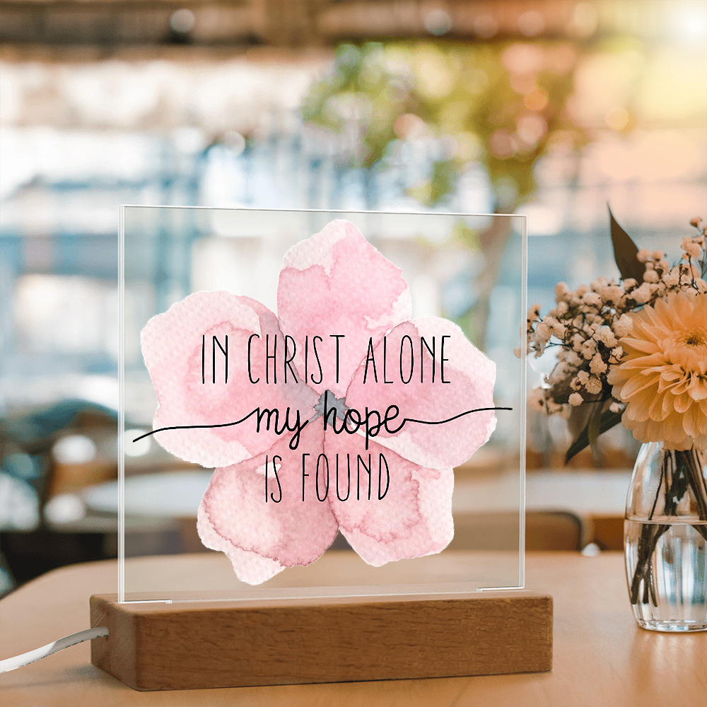 In Christ Alone, My Hope is Found Square Acrylic Plaque