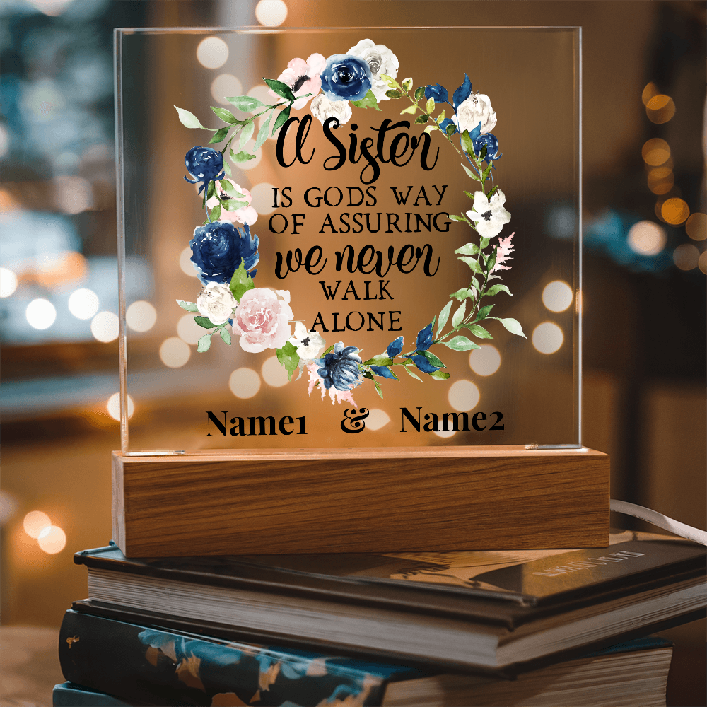 A Sister Is God's Way” Personalized Floral Acrylic Plaque – Custom Two-Name Sister Gift, Religious Quote Decor