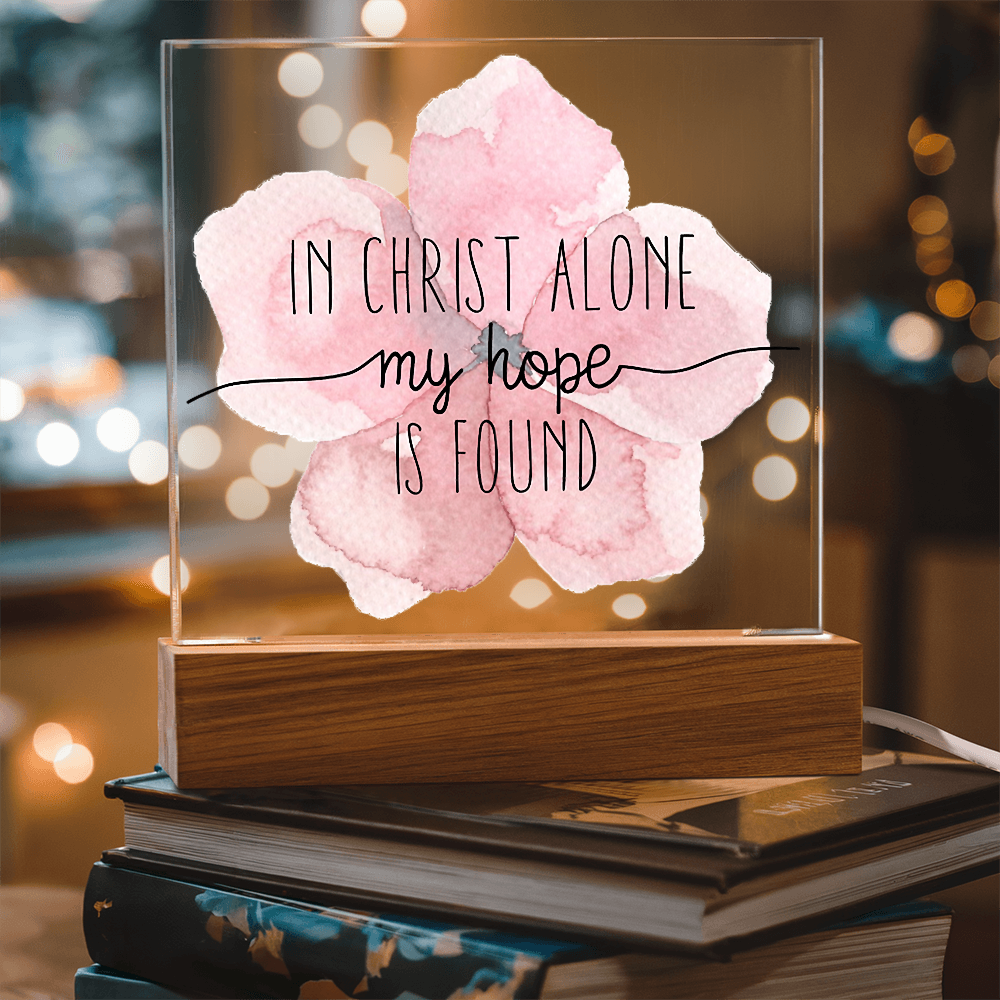 In Christ Alone, My Hope is Found Square Acrylic Plaque