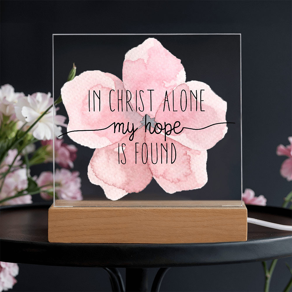 In Christ Alone, My Hope is Found Square Acrylic Plaque