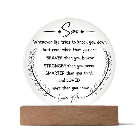 Gift for My Son from Mom, Circle Acrylic Plaque, Desk Decoration Gift for My Son, Birthday Gift for Son