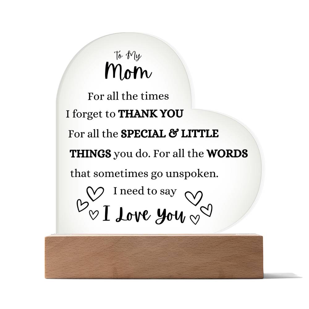 A Heartfelt Tribute To My Mom Heart Shaped Acrylic Plaque