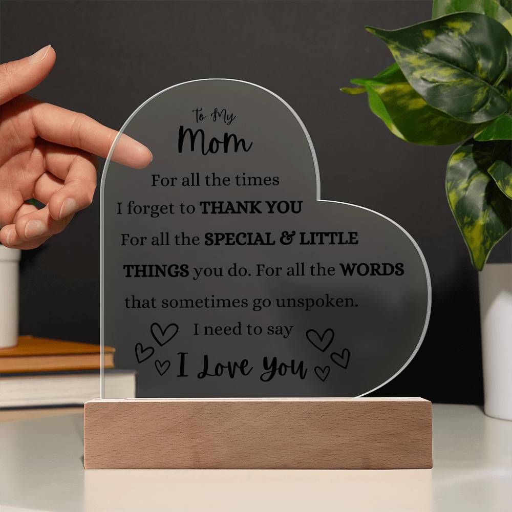 A Heartfelt Tribute To My Mom Heart Shaped Acrylic Plaque