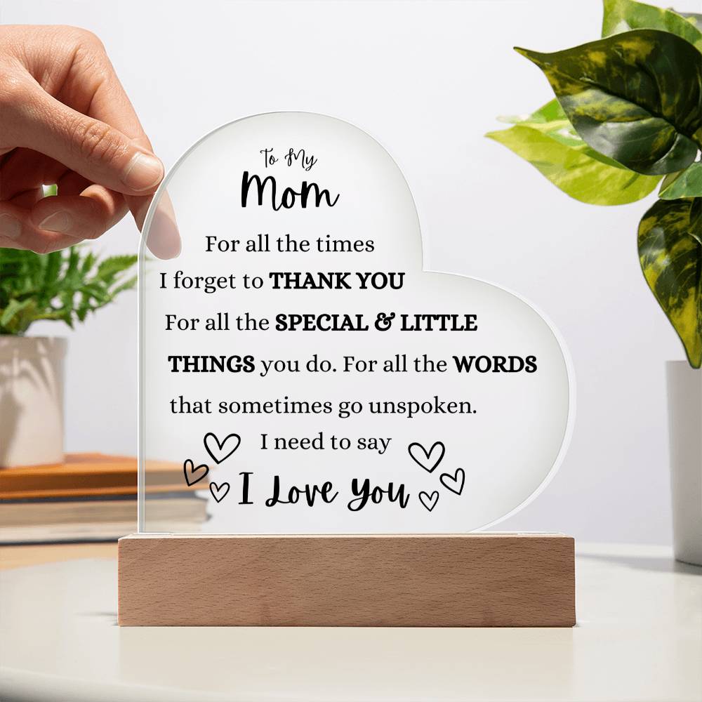 A Heartfelt Tribute To My Mom Heart Shaped Acrylic Plaque