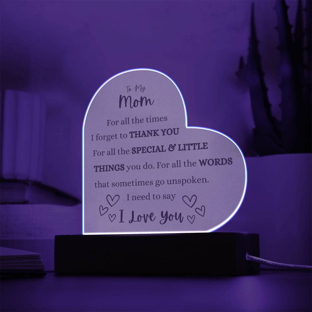 A Heartfelt Tribute To My Mom Heart Shaped Acrylic Plaque