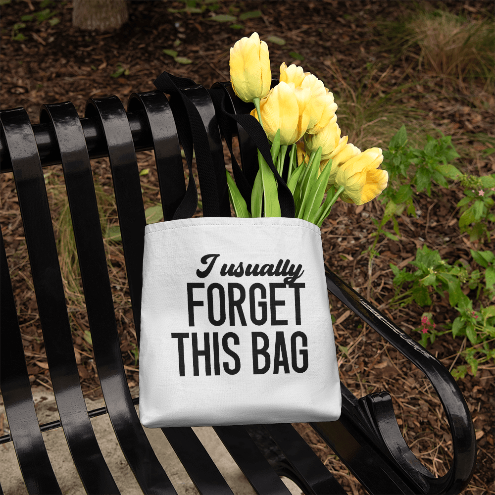 I Usually Forget This Bag Classic Tote Bag