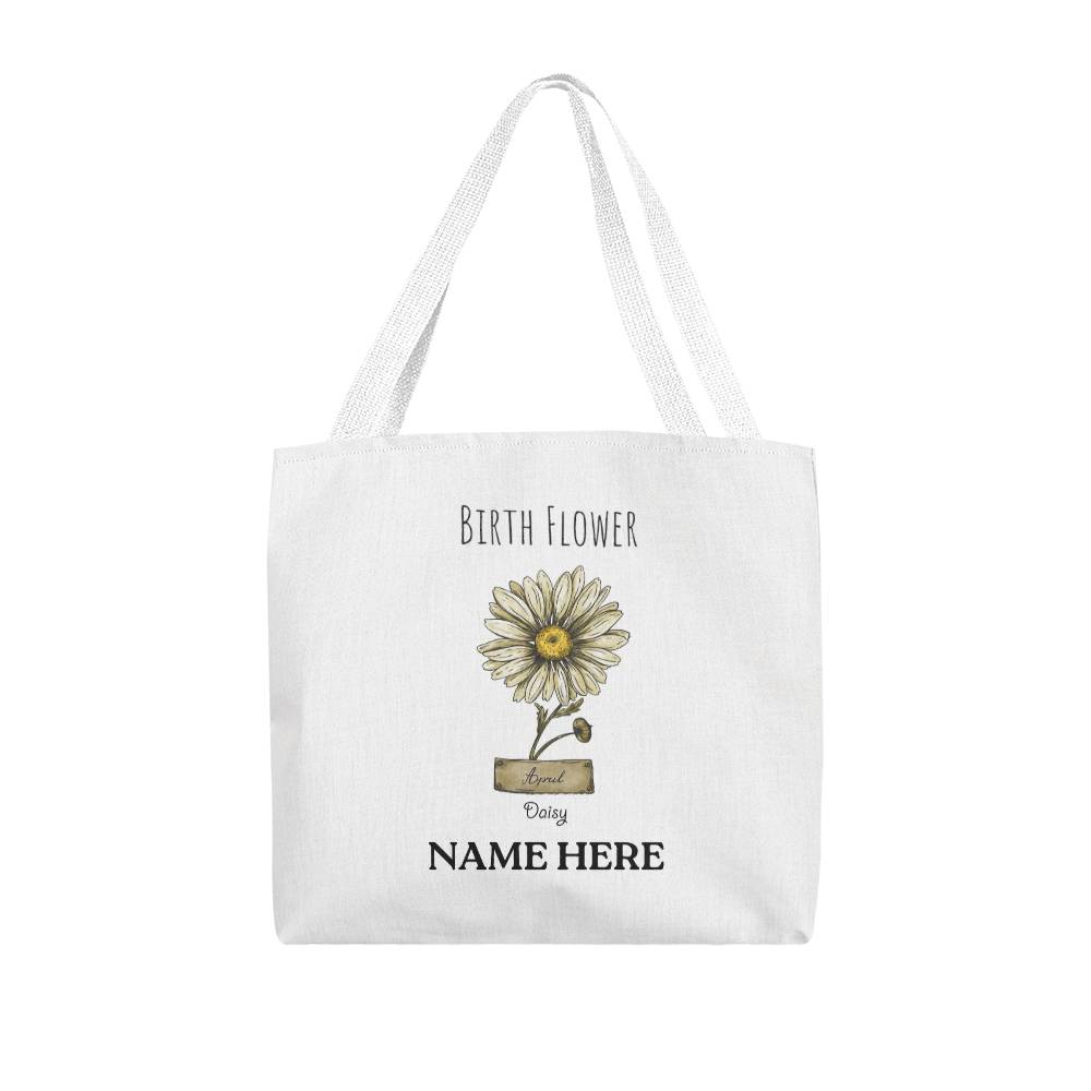 April Birth Flower - Daisy - with Custom Name Classic Tote Bag