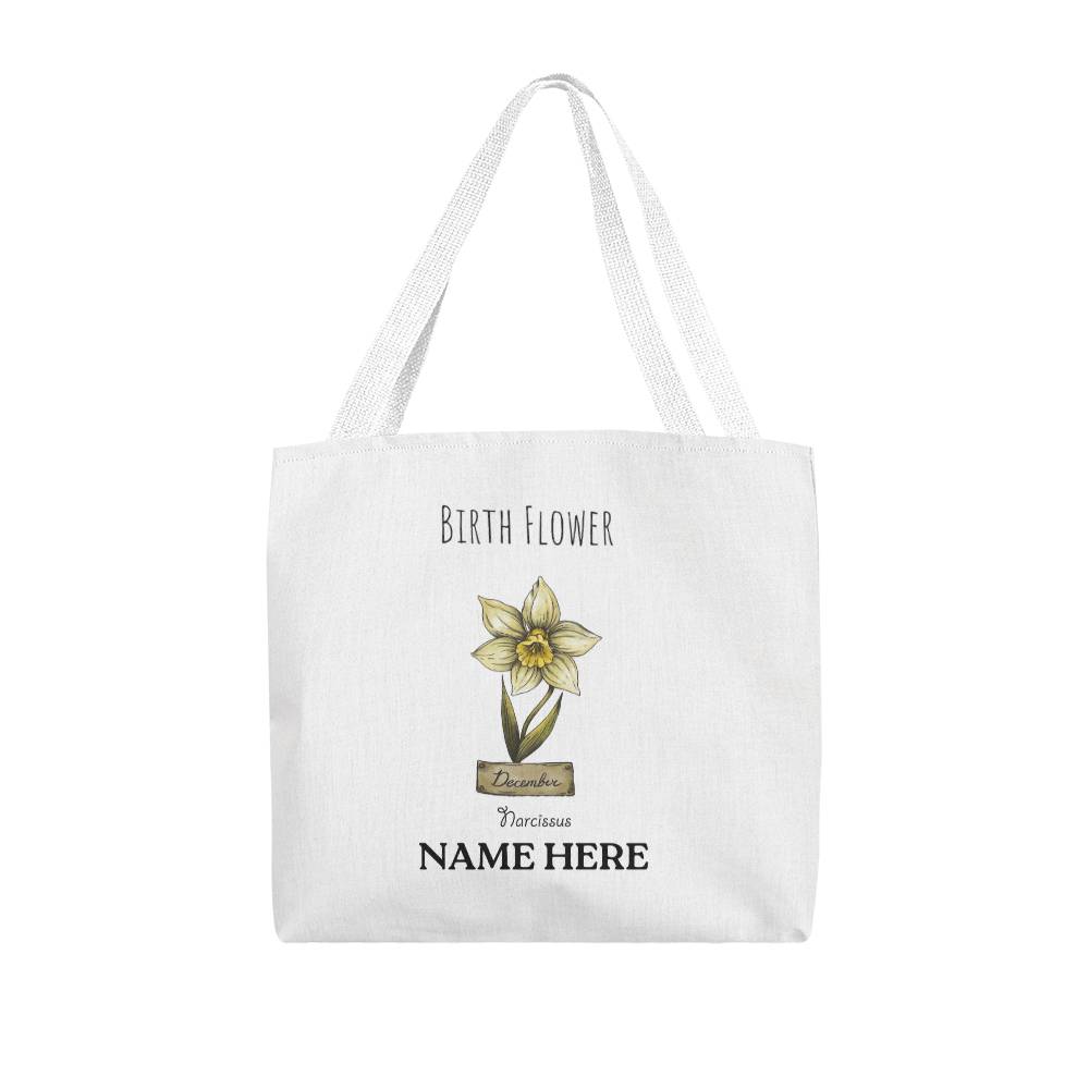 December Birth Flower - Narcissus - with Custom Name Classic Tote Bag