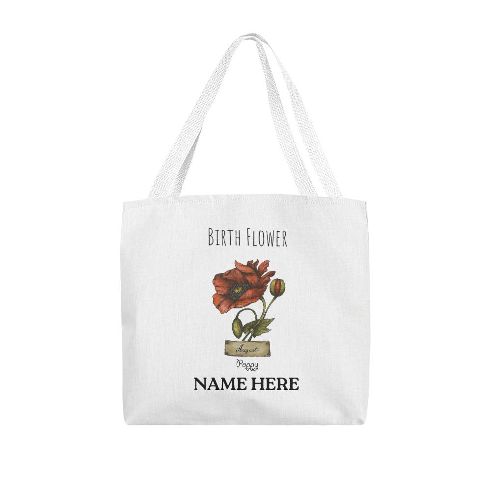 August Birth Flower - Poppy - with Custom Name Classic Tote Bag