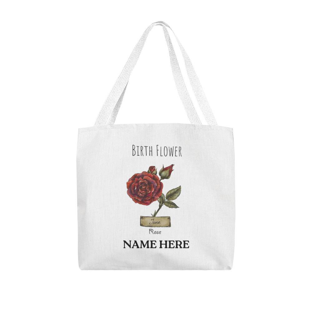 June Birth Flower - Rose - with Custom Name Classic Tote Bag