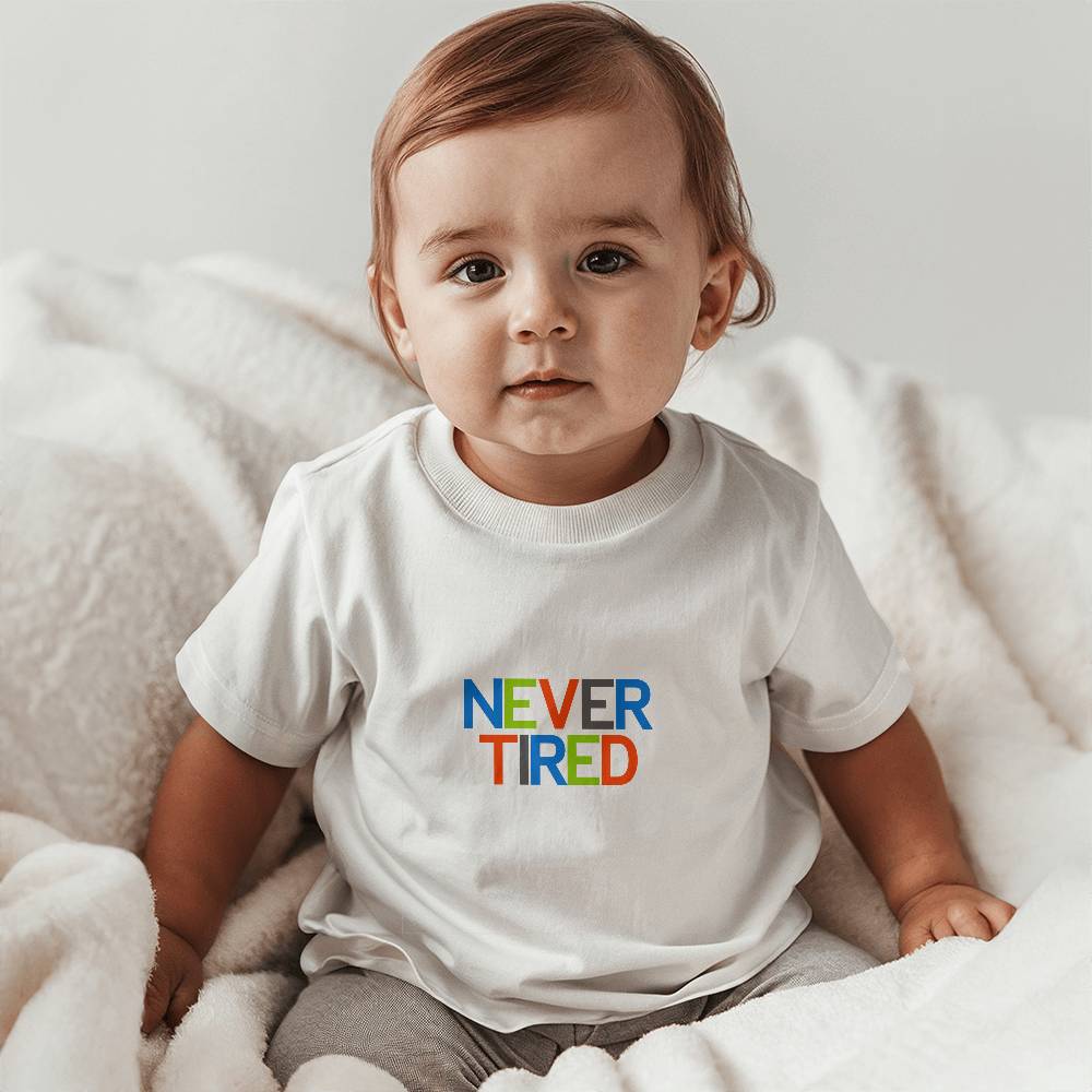 Never Tired  Endless Energy Baby Jersey Tee