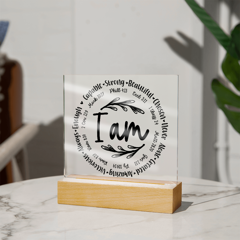 I Am: Affirmed by His Word Square Acrylic Plaque