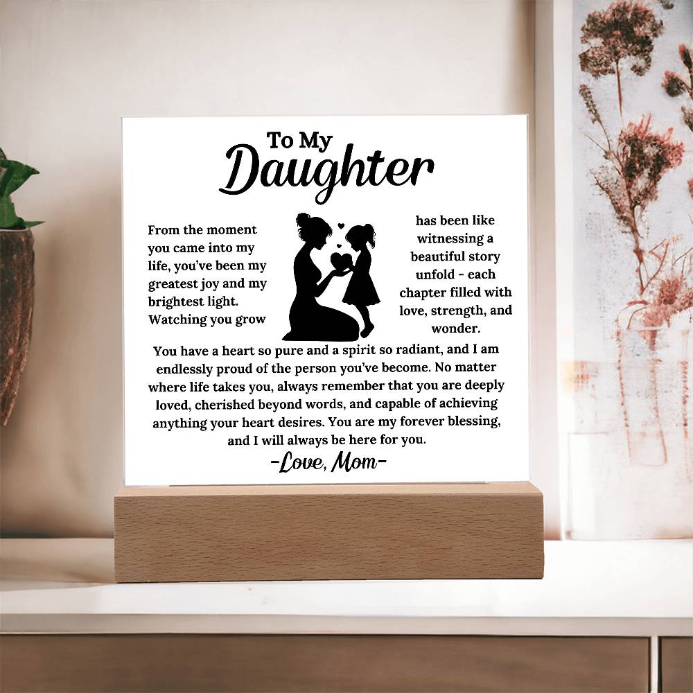 To My Daughter -  My Forever Blessing -  Square Acrylic Plaque