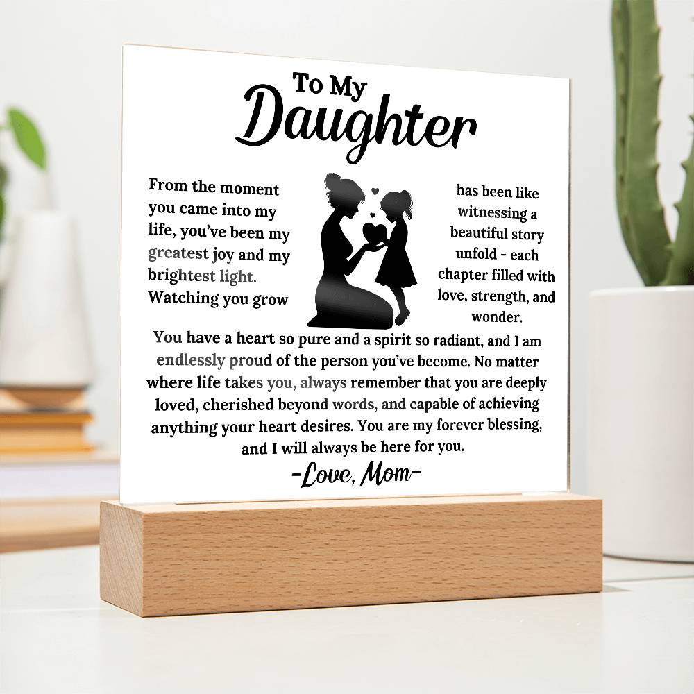 To My Daughter -  My Forever Blessing -  Square Acrylic Plaque