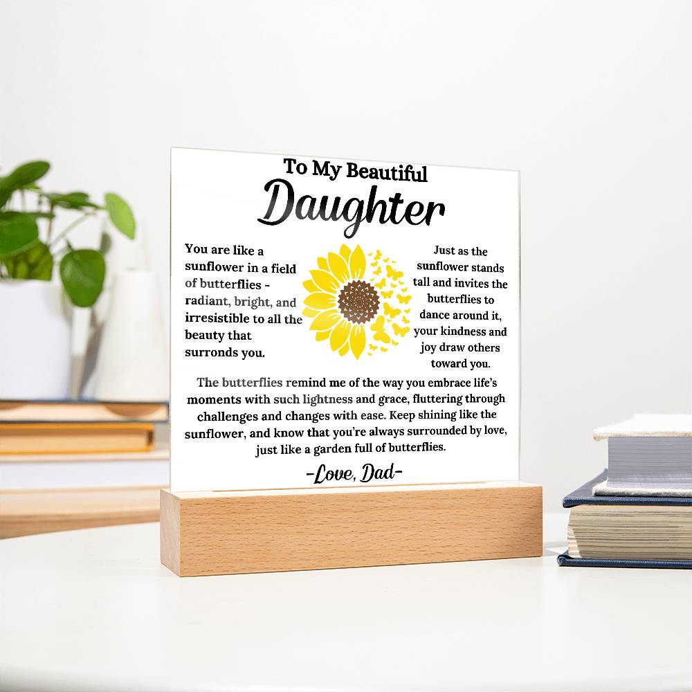 To My Daughter - Sunflower Butterflies - Square Acrylic Plaque