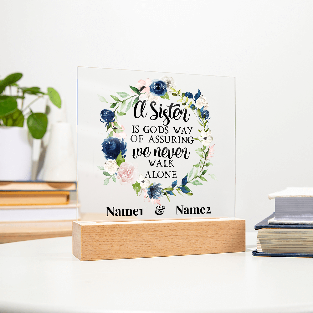 A Sister Is God's Way” Personalized Floral Acrylic Plaque – Custom Two-Name Sister Gift, Religious Quote Decor