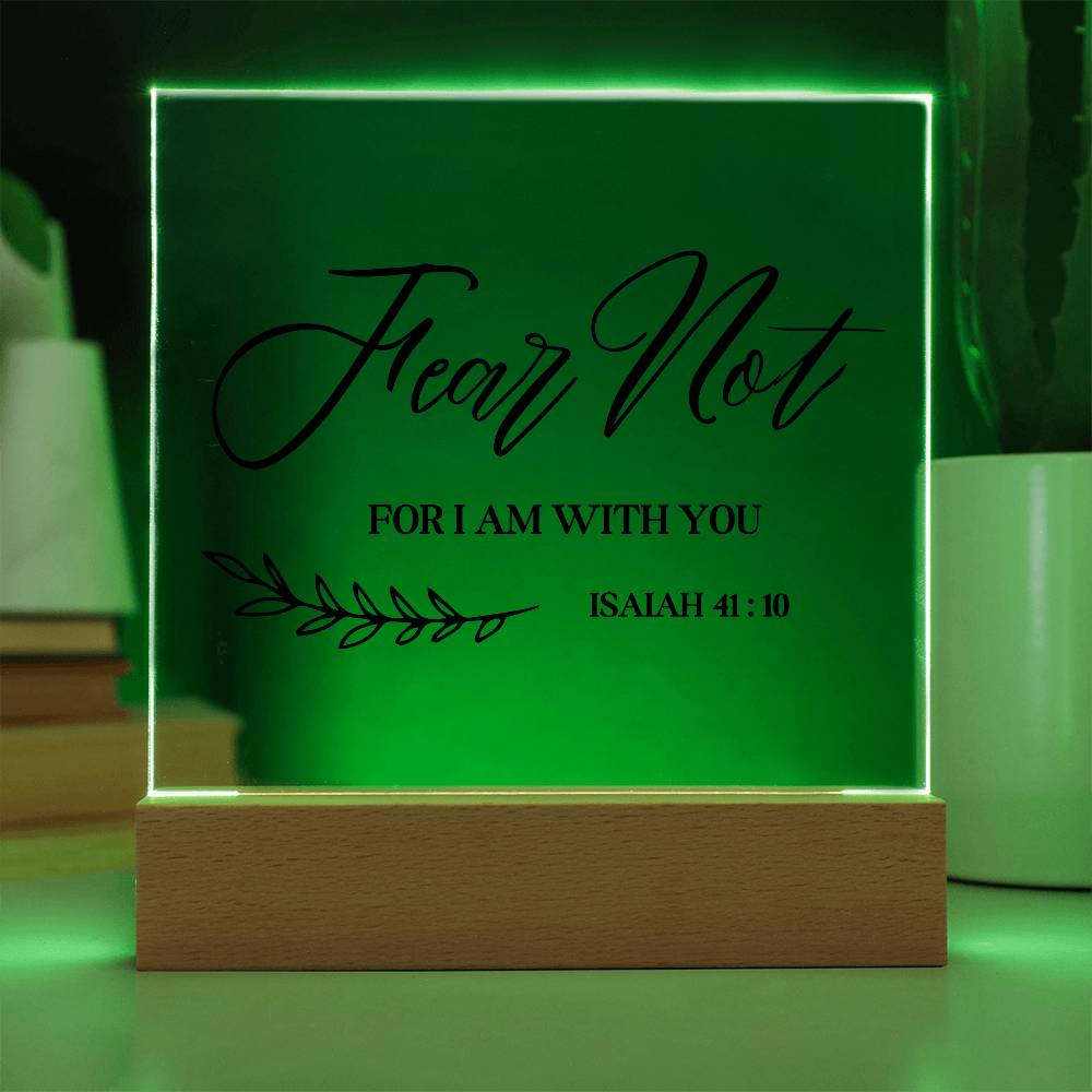 Fear Not Bible Verse Square Acrylic Plaque