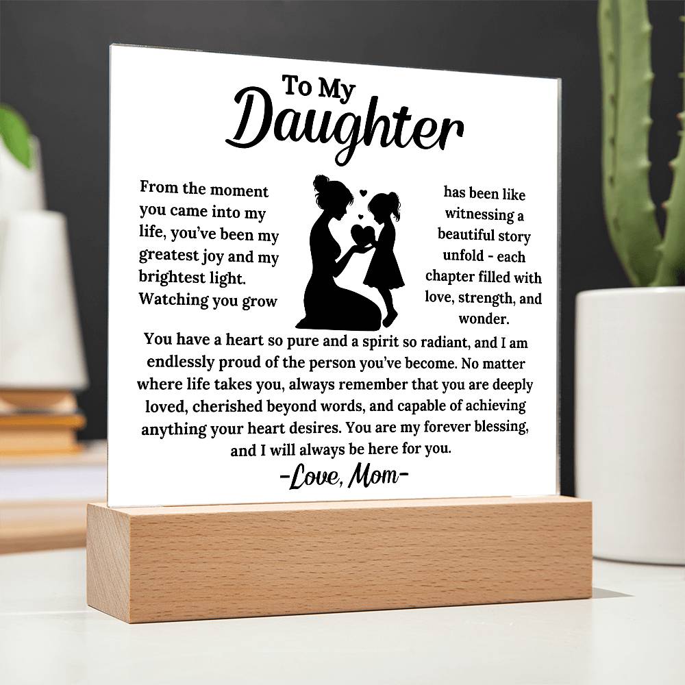 To My Daughter -  My Forever Blessing -  Square Acrylic Plaque