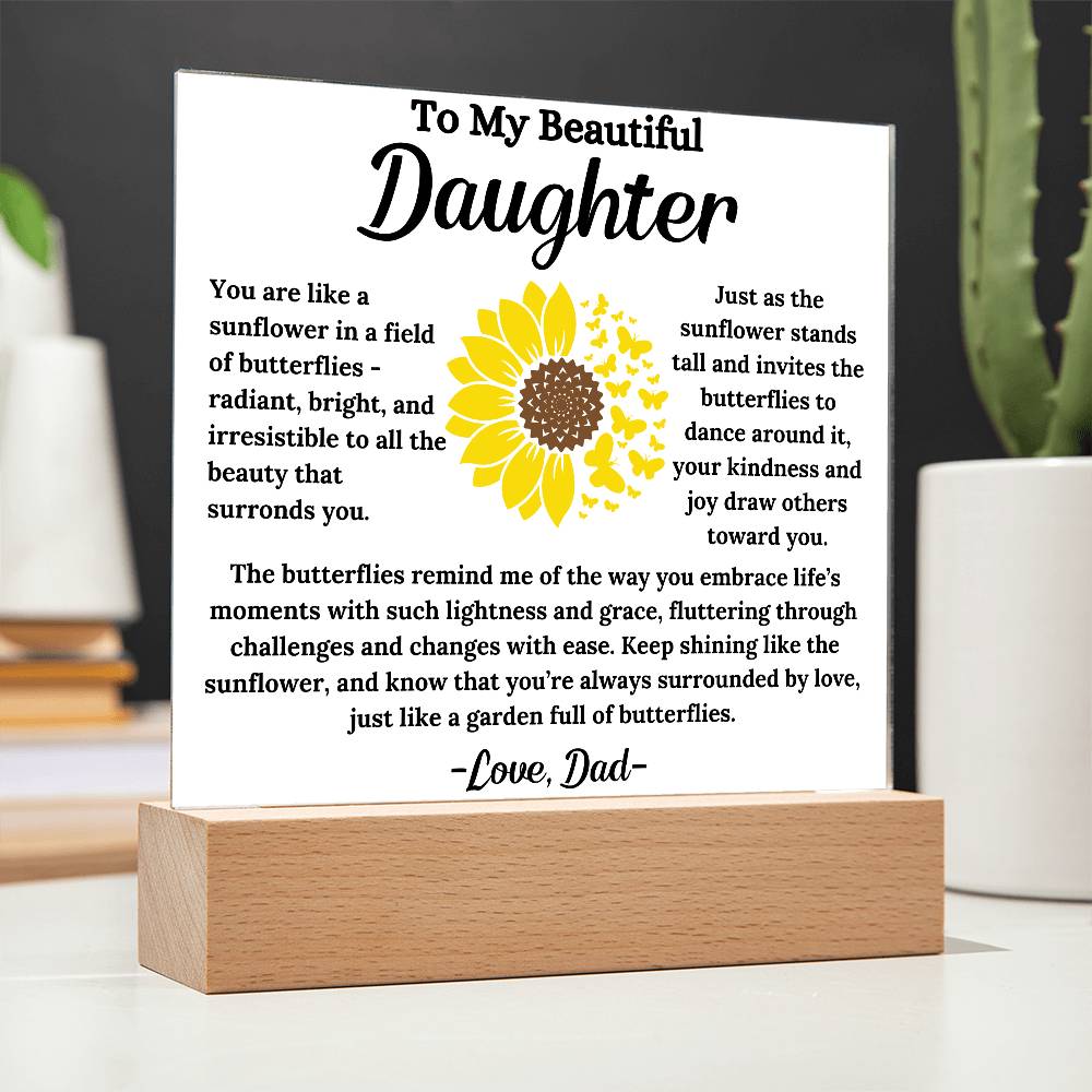 To My Daughter - Sunflower Butterflies - Square Acrylic Plaque