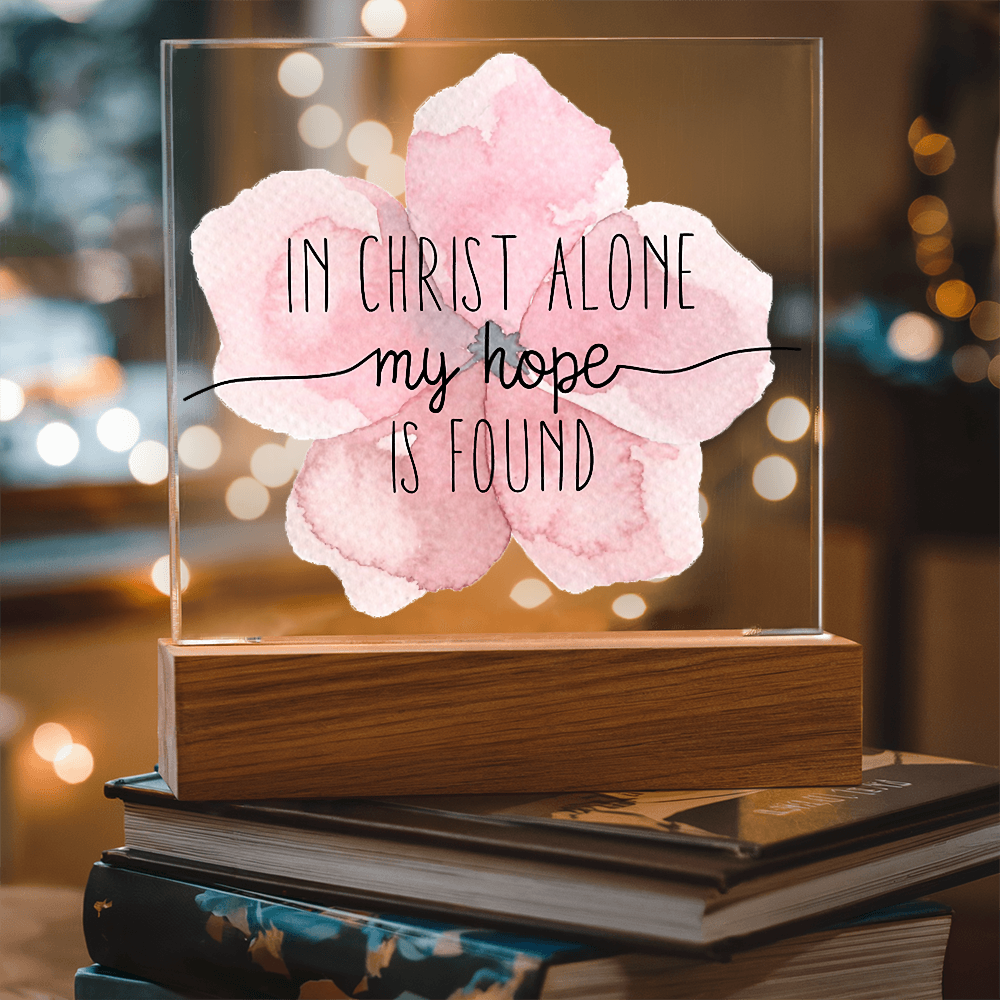 In Christ Alone, My Hope is Found Square Acrylic Plaque