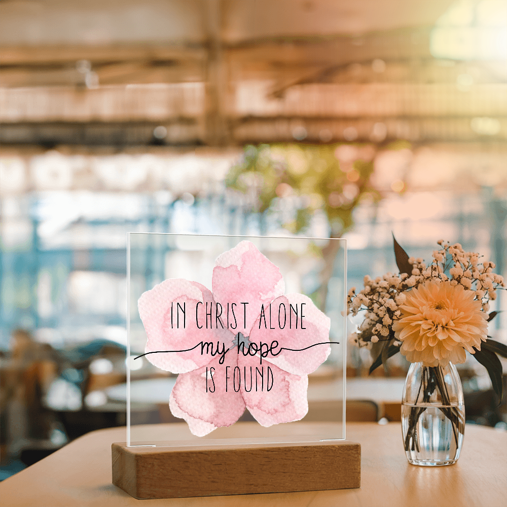In Christ Alone, My Hope is Found Square Acrylic Plaque