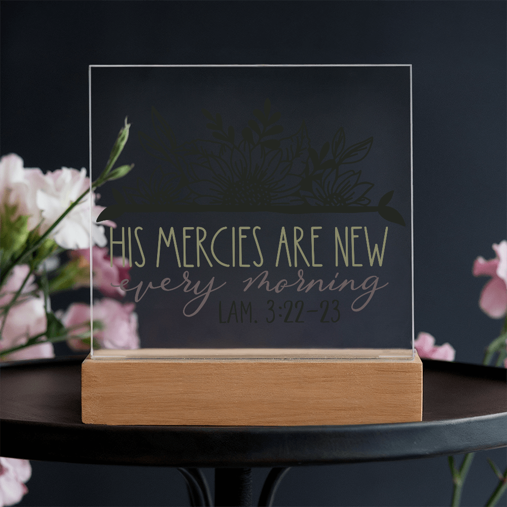 His Mercies Are New Every Morning Square Acrylic Plaque